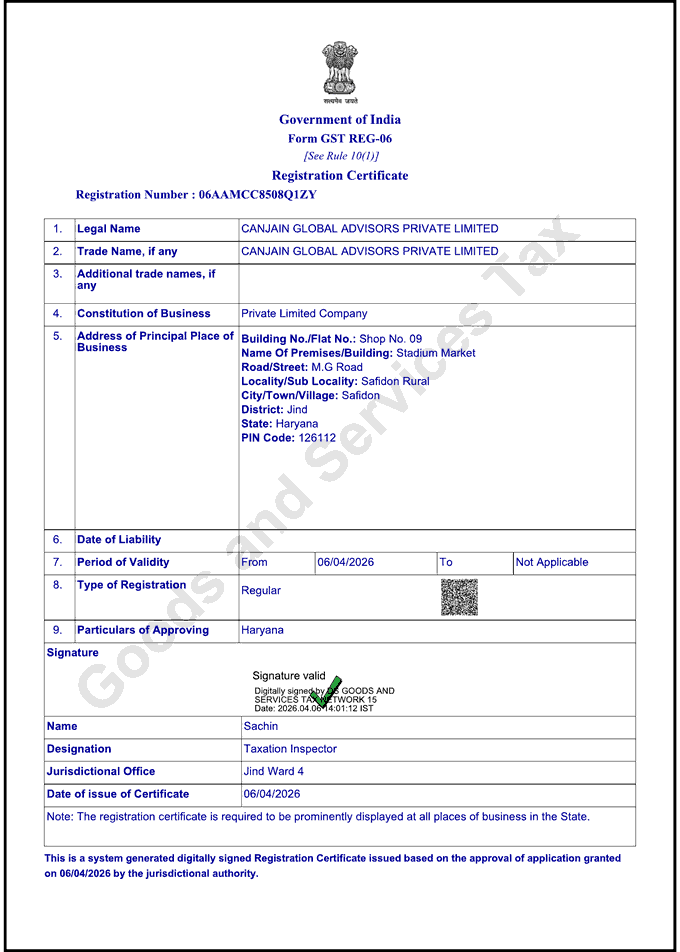 Canjain Global Advisors Private Limited નું Form GST REG-06 registration સર્ટિફિકેટ, GSTIN 06AAMCC8508Q1ZY
